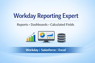 create workday reports and dashboards and calculated fields
