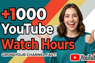get fast 1000 real youtube watch time guarantee