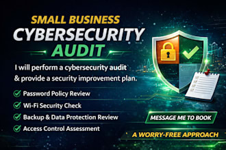audit your small business cybersecurity setup and provide improvement plan