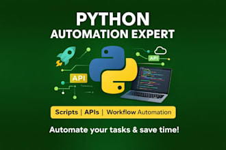 automate tasks and workflows using python scripts