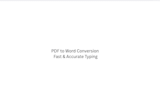 convert PDF to word or do accurate typing work