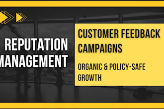 manage your reputation with organic customer feedback