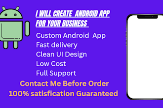 create android app for your business or personal use