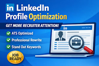 optimize, rewrite and revamp your linkedin profile professionally