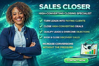 be your sales closer salesperson sales representative for high ticket sales deal
