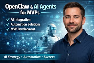 help with openclaw, ai agents, integrations, mvp and mcp