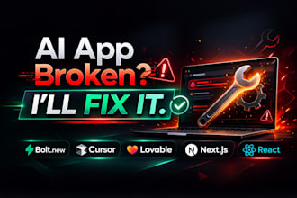 fix, debug, and complete your ai generated app