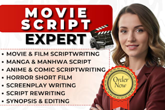write and edit movie script, screenplay, film script and feature film story