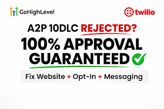 a2p 10dlc registration and rejection fix for twilio and gohighlevel