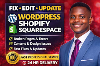 fix, edit, or update your wordpress, shopify, or squarespace website bugs issues