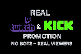 promote your twitch and kick stream for real growth