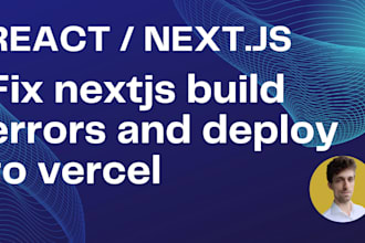 fix nextjs build errors and deploy to your host