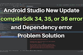 upgrade android source code into 34, 35, or 36 sdk