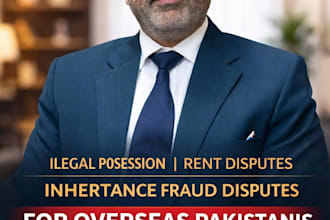 handle property disputes, illegal possession and rental issues in pakistan