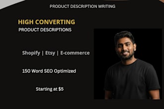 write SEO optimized shopify and etsy product descriptions