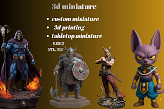 do your models and miniatures for resin 3d printing
