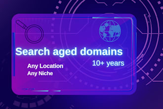 find available aged domains by liocation and niche