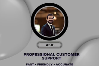 provide professional customer support