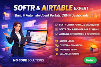 build a scalable softr client portal softr CRM softr dashboard with airtable