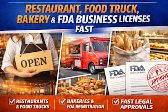 get restaurant, food truck, bakery and fda business licenses fast