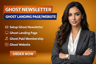 build ghost csm website,setup ghost blog,ghost CRM,ghost newsletter, ghost theme