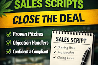 write practical cannabis sales scripts to help brands and reps close more deals