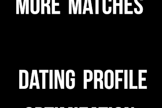 optimize your dating profile for more matches and better attraction
