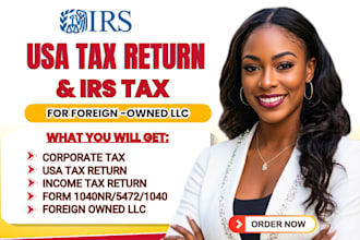 do US tax filling, USA tax return, business tax, form 1040nr, 5472 for US llc