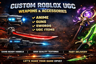 create custom roblox ugc weapons swords guns and anime accessories