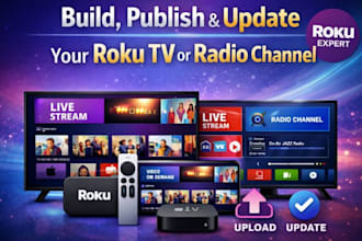 build, publish, and update your roku TV or radio channel
