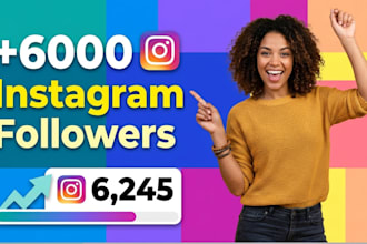 instant gain 6,000 new instagram followers