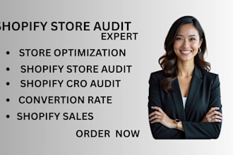 optimize your shopify store,audit and fix your convertion rate issuses