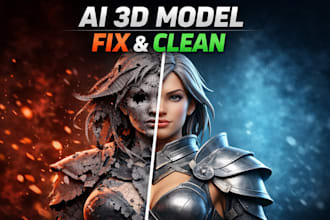 professionally fix and clean ai generated 3d models
