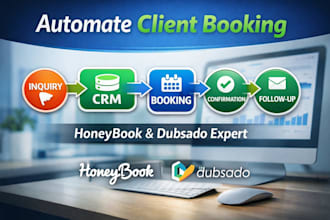 set up honeybook, dubsado workflow automation to streamline client booking