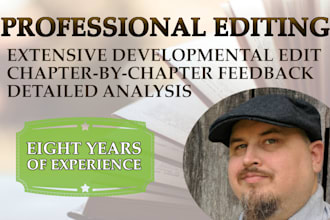 provide a developmental edit and detailed analysis for your manuscript