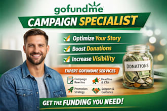 promote and optimize your gofundme campaign for more donations