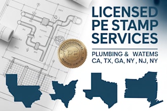 licensed plumbing and water system pe stamp for permits in ca, tx, ga, ny