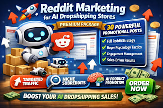 boost ai dropshipping store sales with targeted reddit promotion