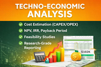 do techno economic analysis and project cost estimation