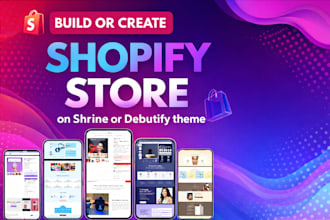 design and customize shopify store using shrine pro and debutify theme