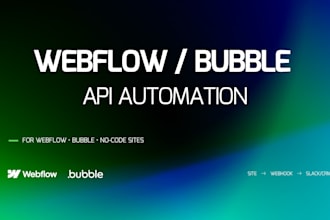 connect webflow or bubble to any API using webhooks