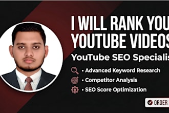 do complete youtube SEO, keyword research, and video optimization