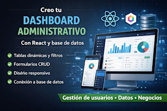 creo tu dashboard administrativo con react y base de datos