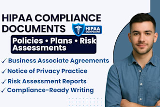 write custom hipaa compliance policies, security plans, and risk assessments