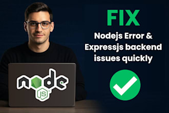 fix node js, express js backend errors fast