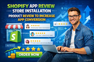 shopify app review store installation product review to increase app conversion