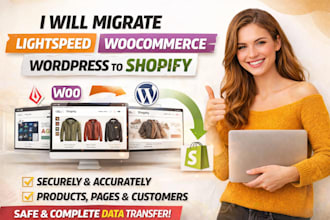 migrate lightspeed, woocommerce, wordpress website to shopify