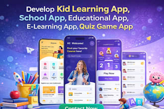 develop kid learning app school app educational app e learning app quiz game app