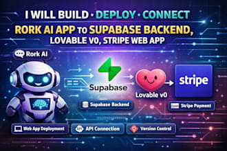 build deploy connect rork ai app to supabase backend, lovable v0 stripe web app