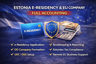 register your e residency and eu company in estonia with full accounting